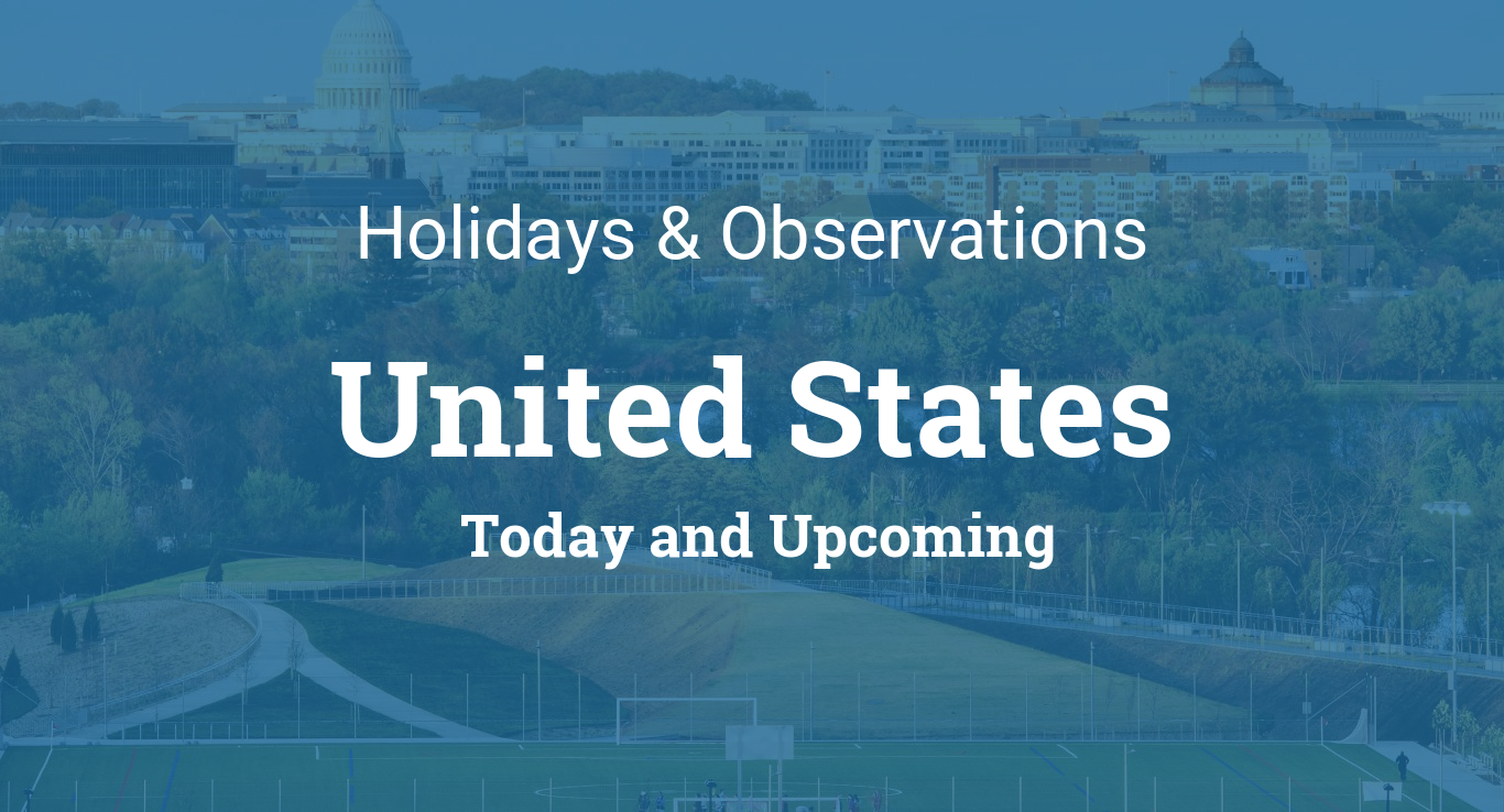 US Holidays: Federal, State, & Private Business Rules